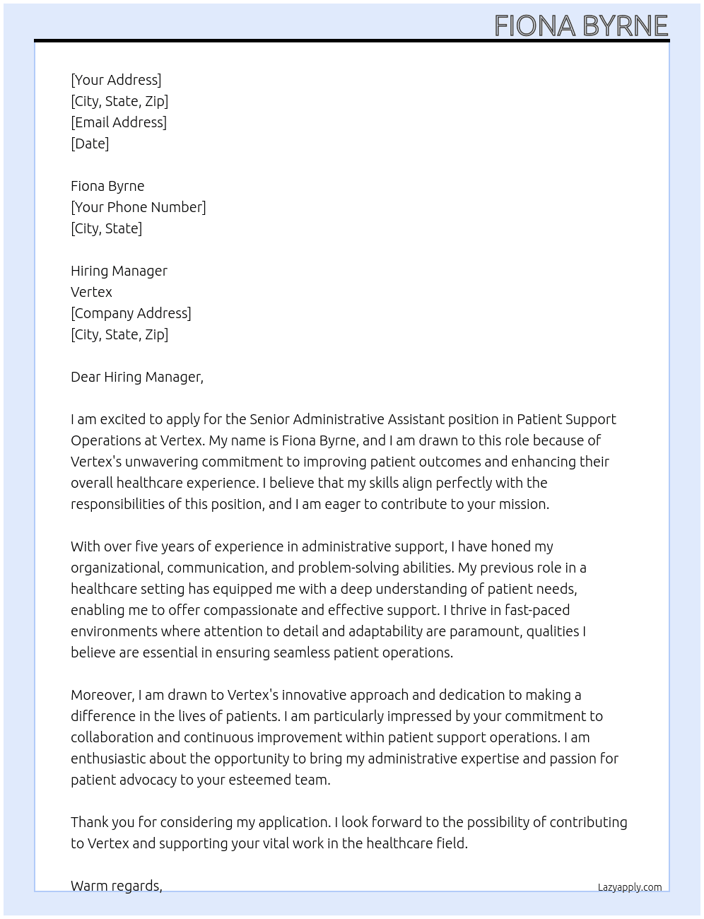 Senior Administrative Assistant, Patient Support Operations At Vertex Cover Letter