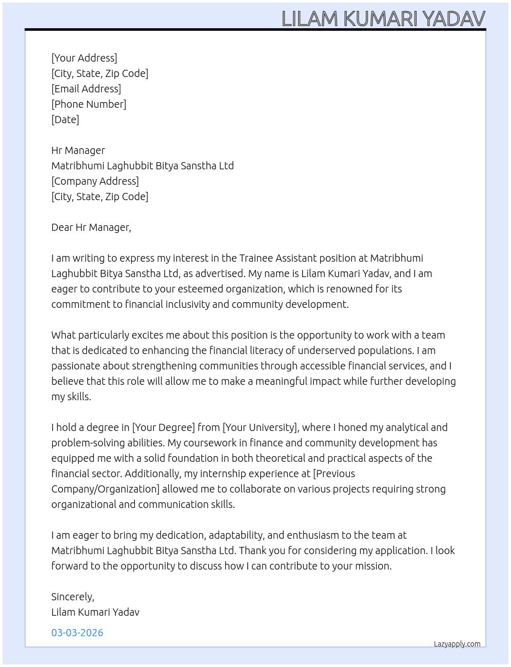 Trainee assistant  At Matribhumi laghubbit bitya sanstha ltd  Cover Letter