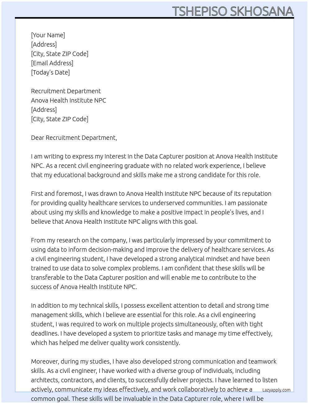 Data Capturer (for applicant with educational background in civil engineering & no related work experience) At Anova Health Institute NPC Cover Letter