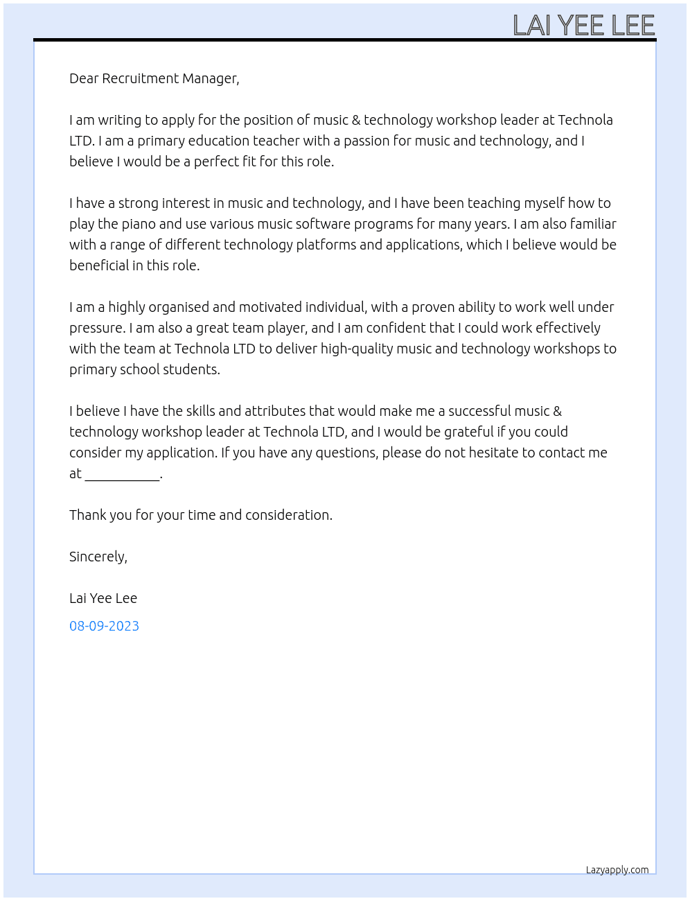 music & technology workshop leader, primary education At Technola LTD Cover Letter
