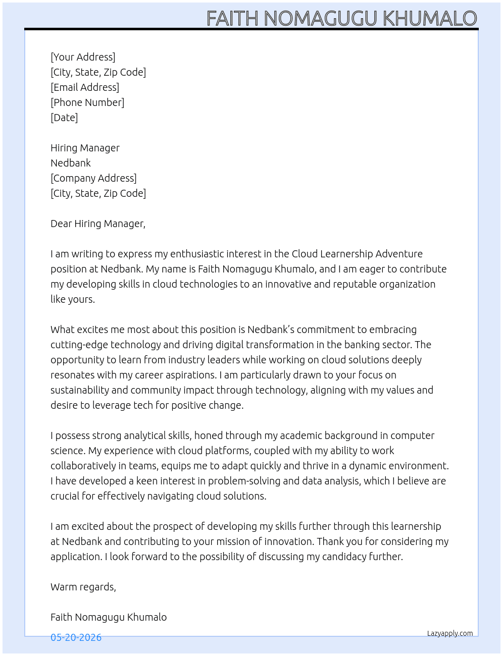 Cloud leanership adventure  At Nedbank Cover Letter