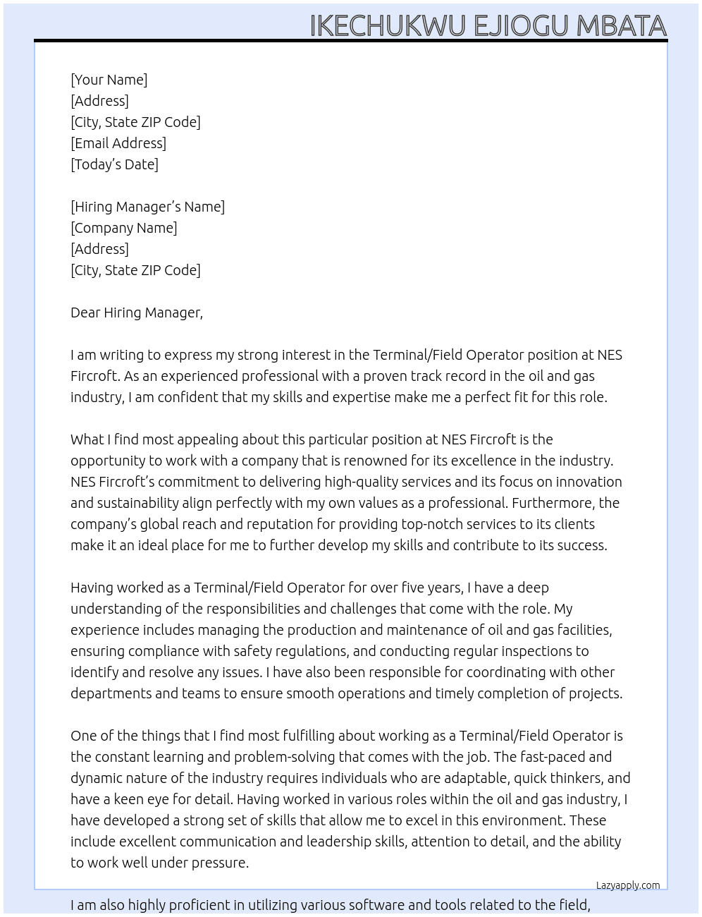 Terminal/field operator At nes fircroft Cover Letter