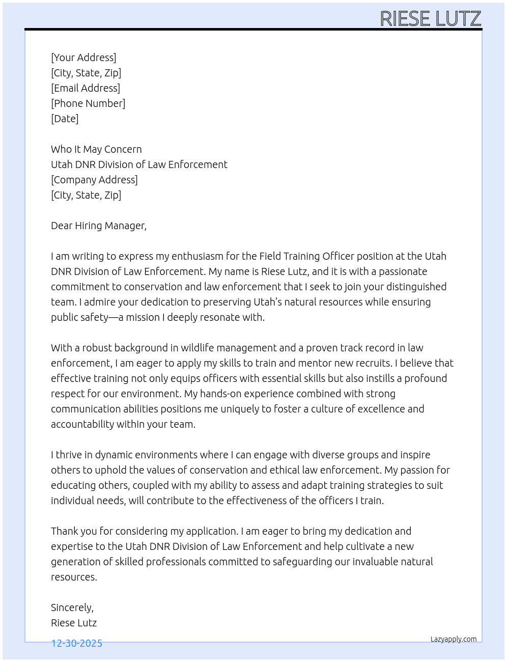 Field Training Officer At Utah DNR Division of Law Enforcement Cover Letter