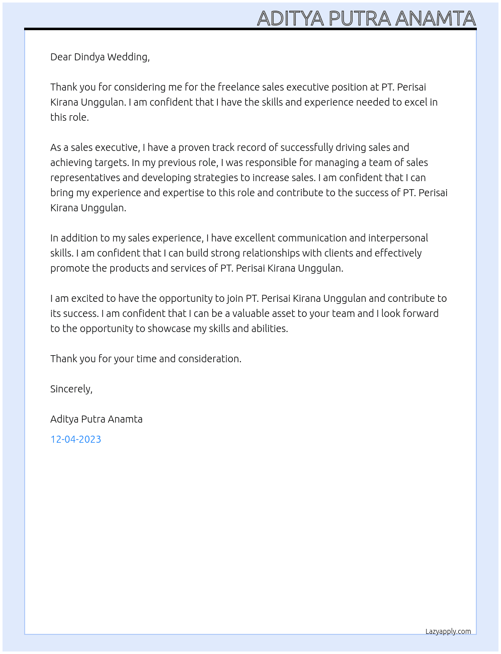 Freelamce Salex Executive At PT. Perisai Kirana Unggulan Cover Letter