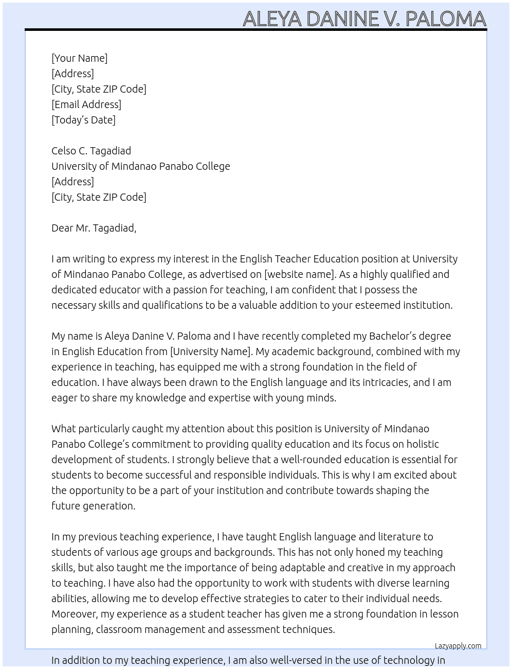 English teacher educatiom At University of Mindanao Panabo College Cover Letter