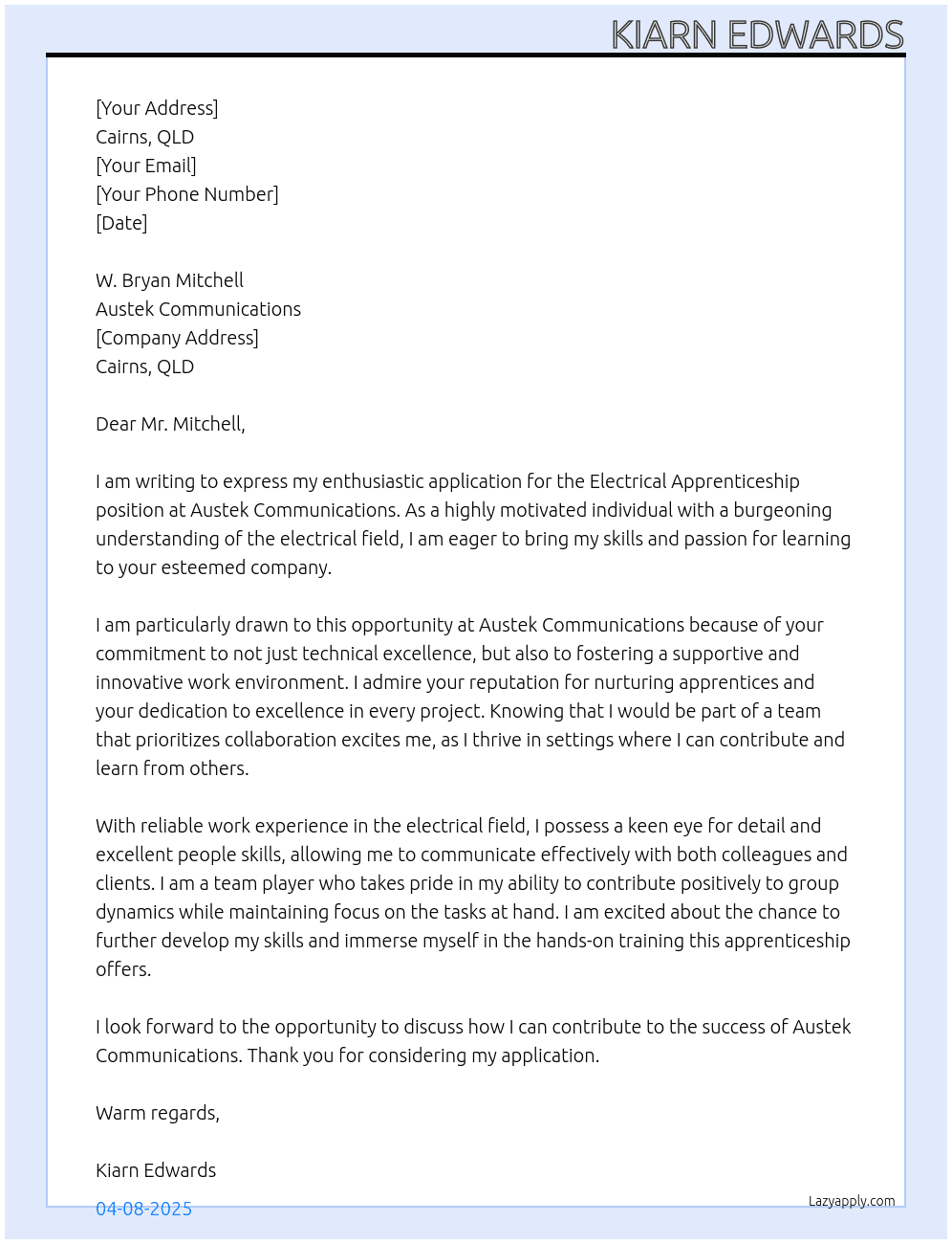 electrical apprentiship At Austek Communications Cover Letter