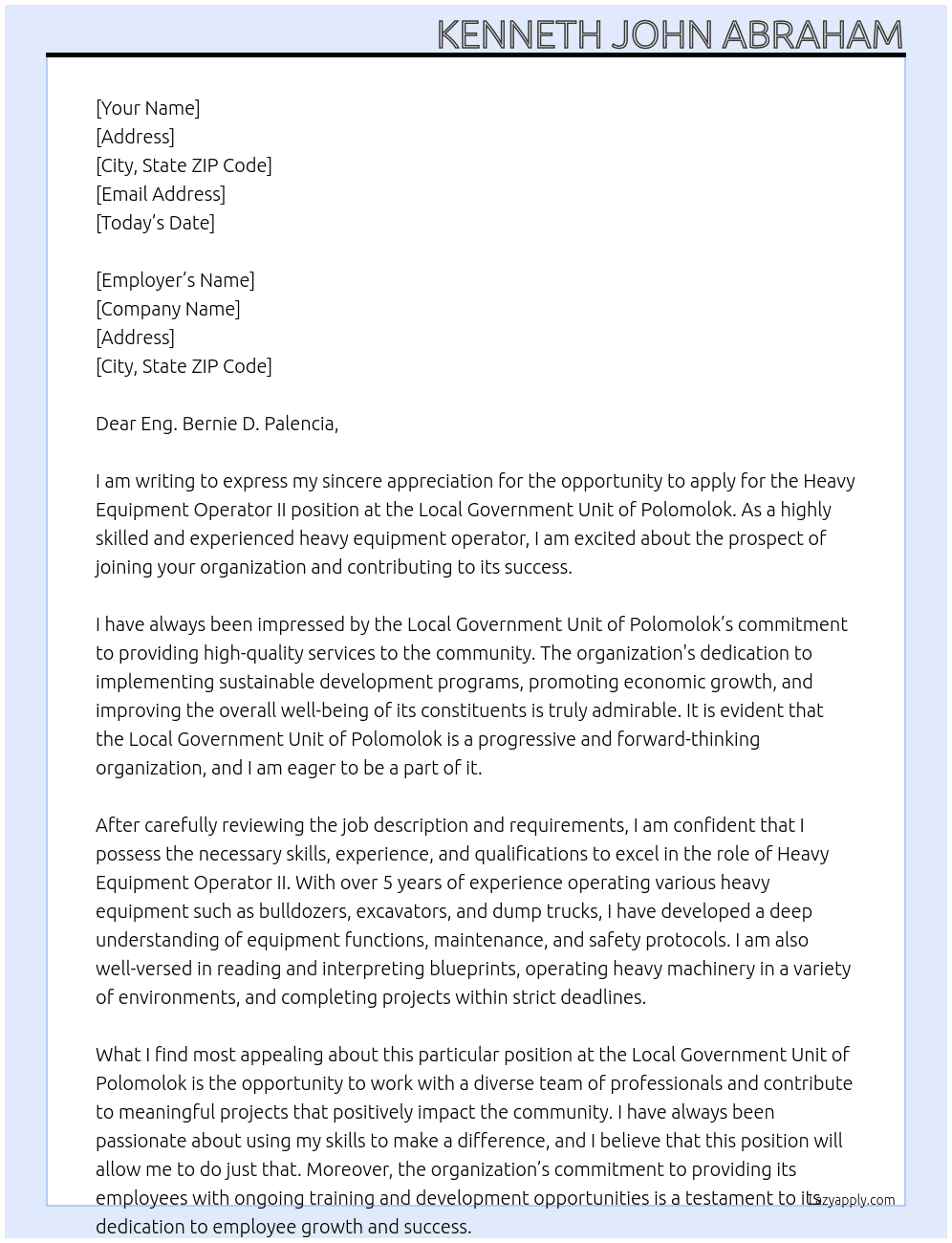 Heavy Equipment Operator II  At LOCAL GOVERNMENT UNIT OF POLOMOLOK Cover Letter