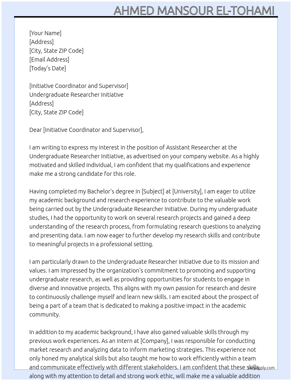 Assistant researcher At Undergraduate researcher initiative  Cover Letter