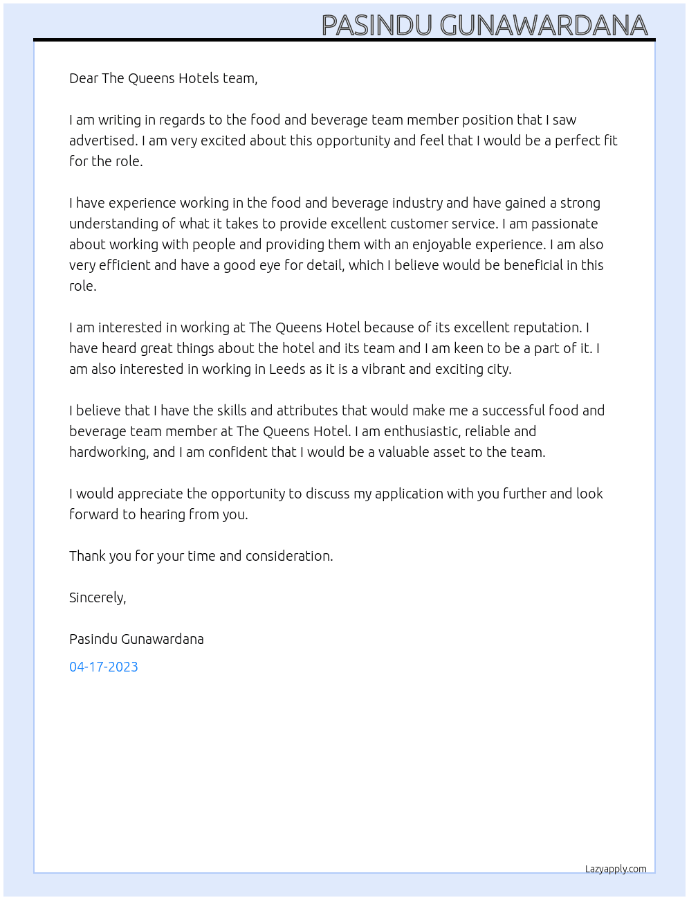 Food and beverage team member At The Queens Hotel  Cover Letter