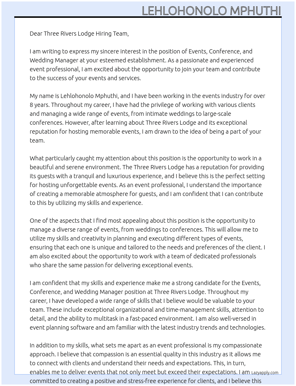 events, Conference and wedding manager  At Three Rivers Lodge Cover Letter