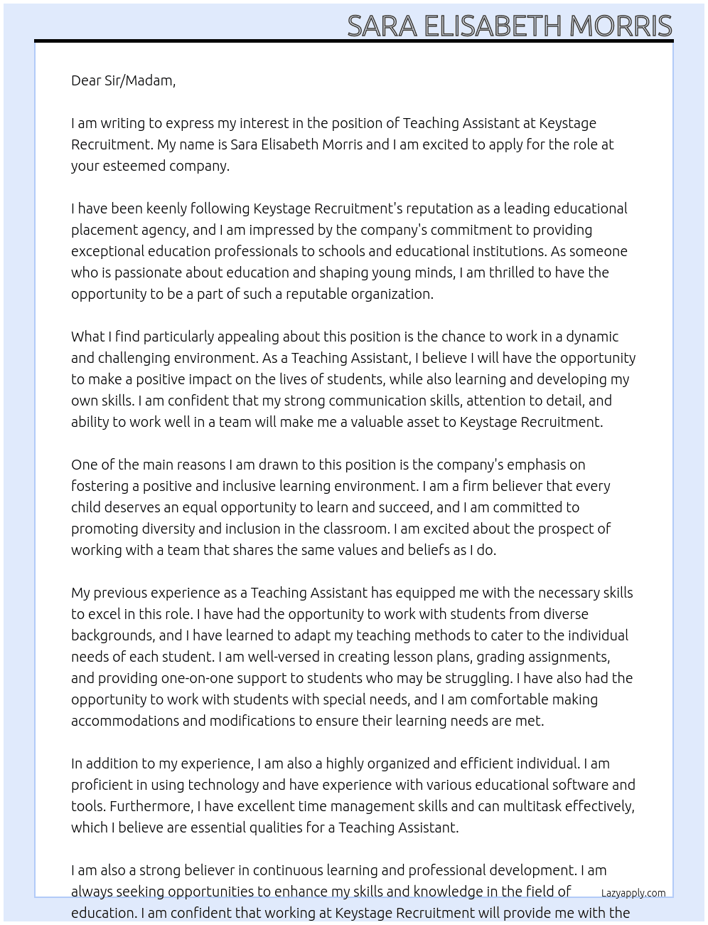 teaching Assistant  At keystage recruitment Cover Letter