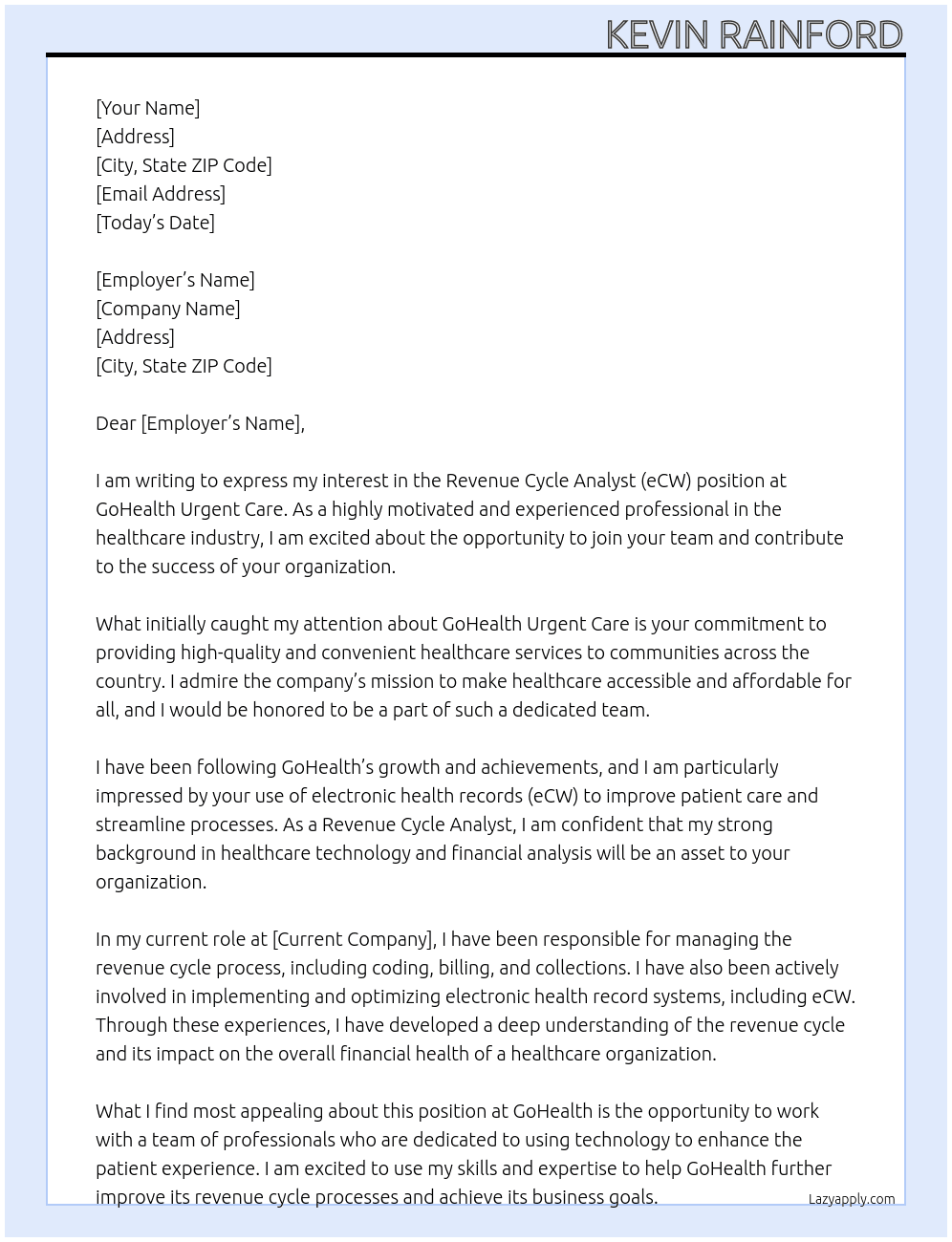 Revenue Cycle Analyst (eCW) At GoHealth Urgent Care Cover Letter