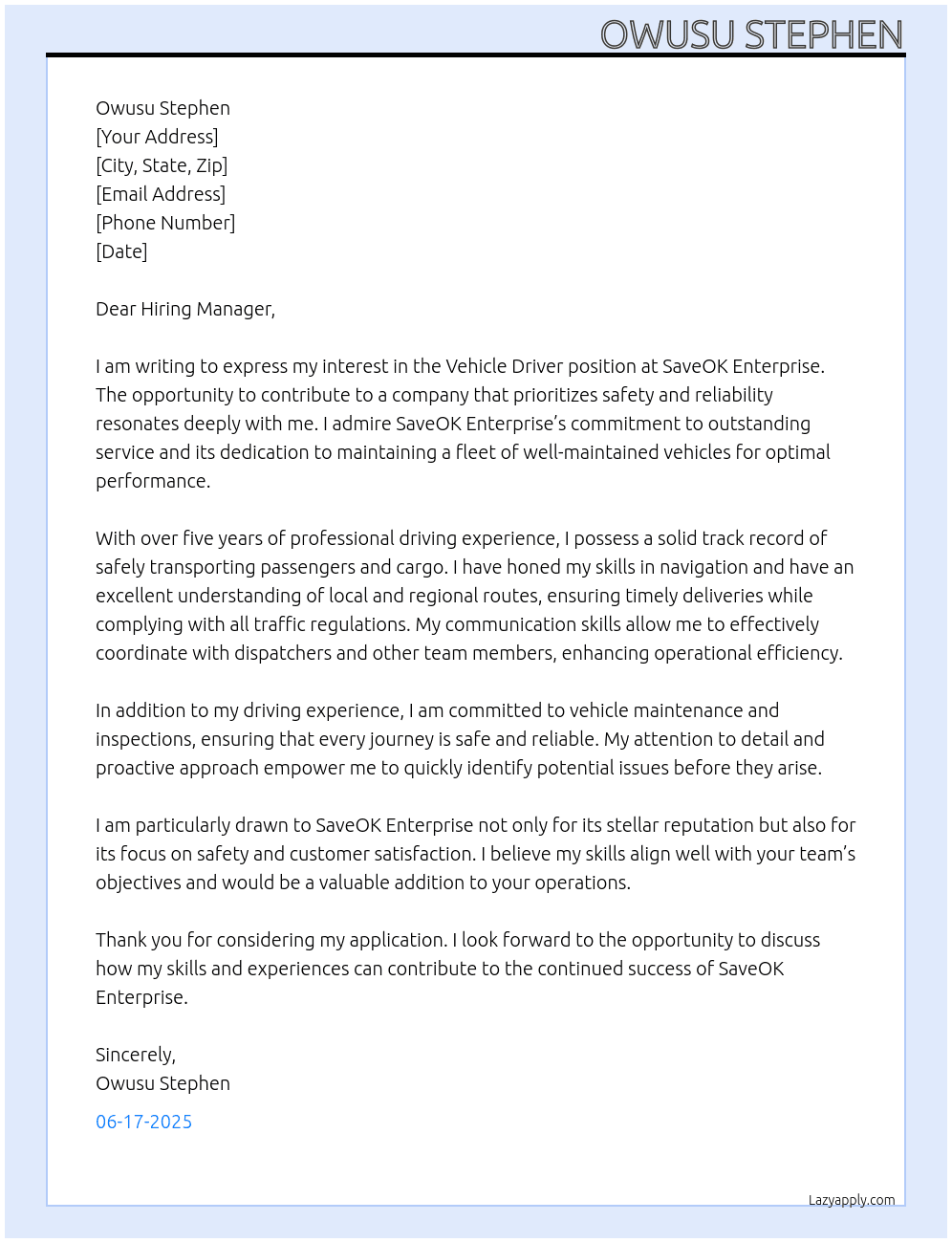 vehical driver At SAVEOK ENTERPRISE Cover Letter