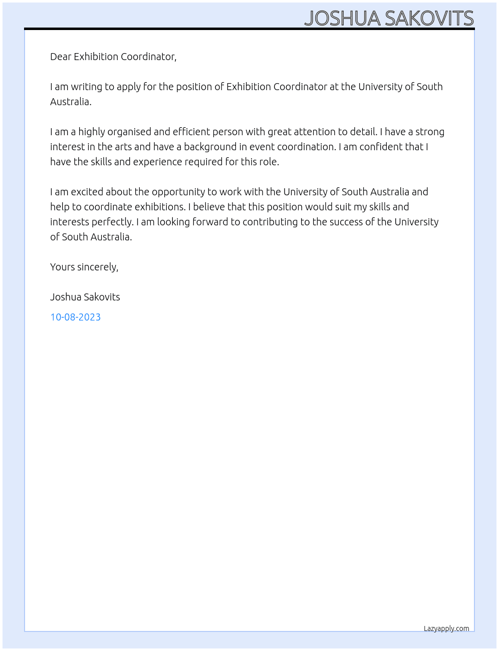 Exhibition Coordinator At University of South Australia Cover Letter