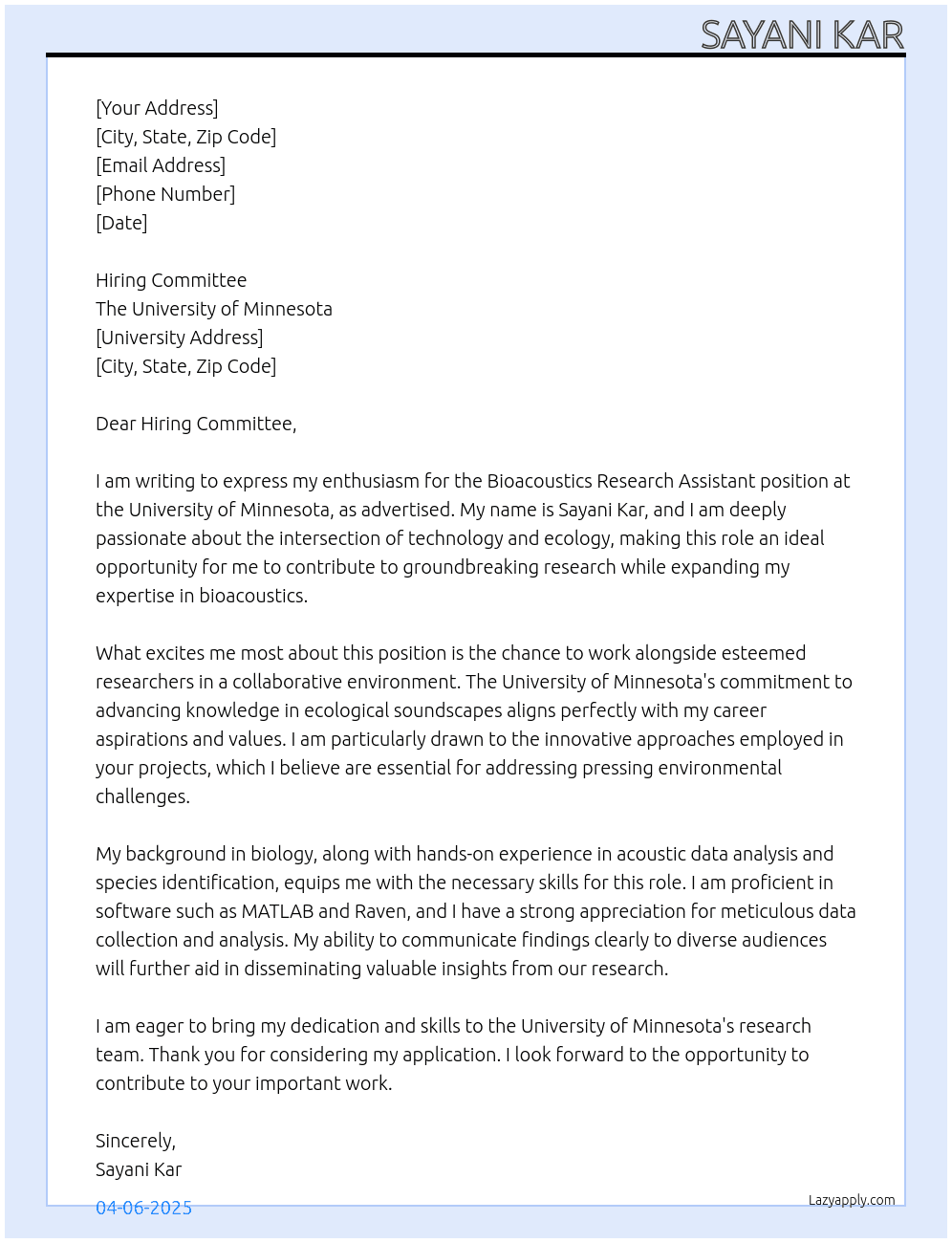 Bioacoustics Research Assistant At The University of Minnesota Cover Letter