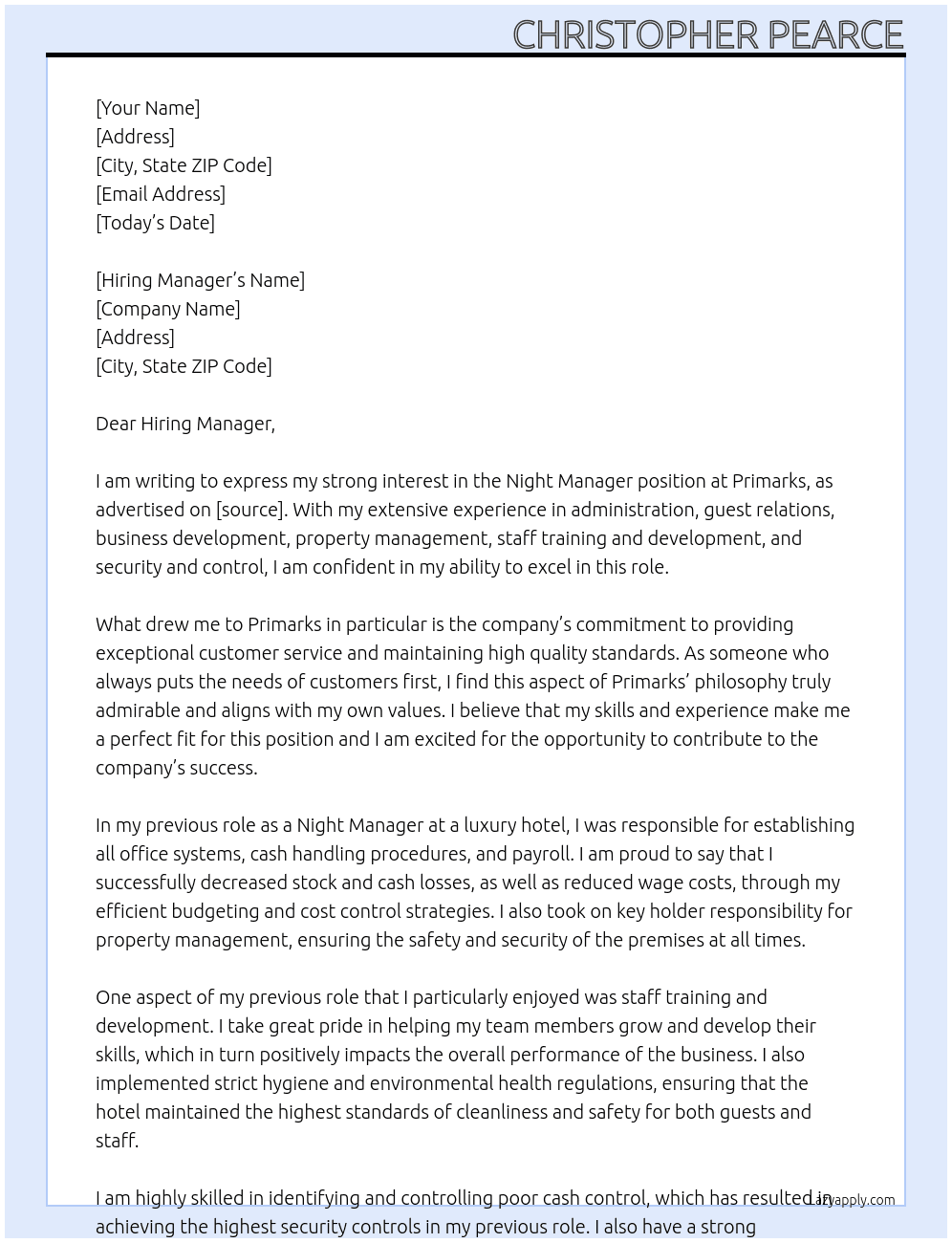 Night manager At Primarks Cover Letter