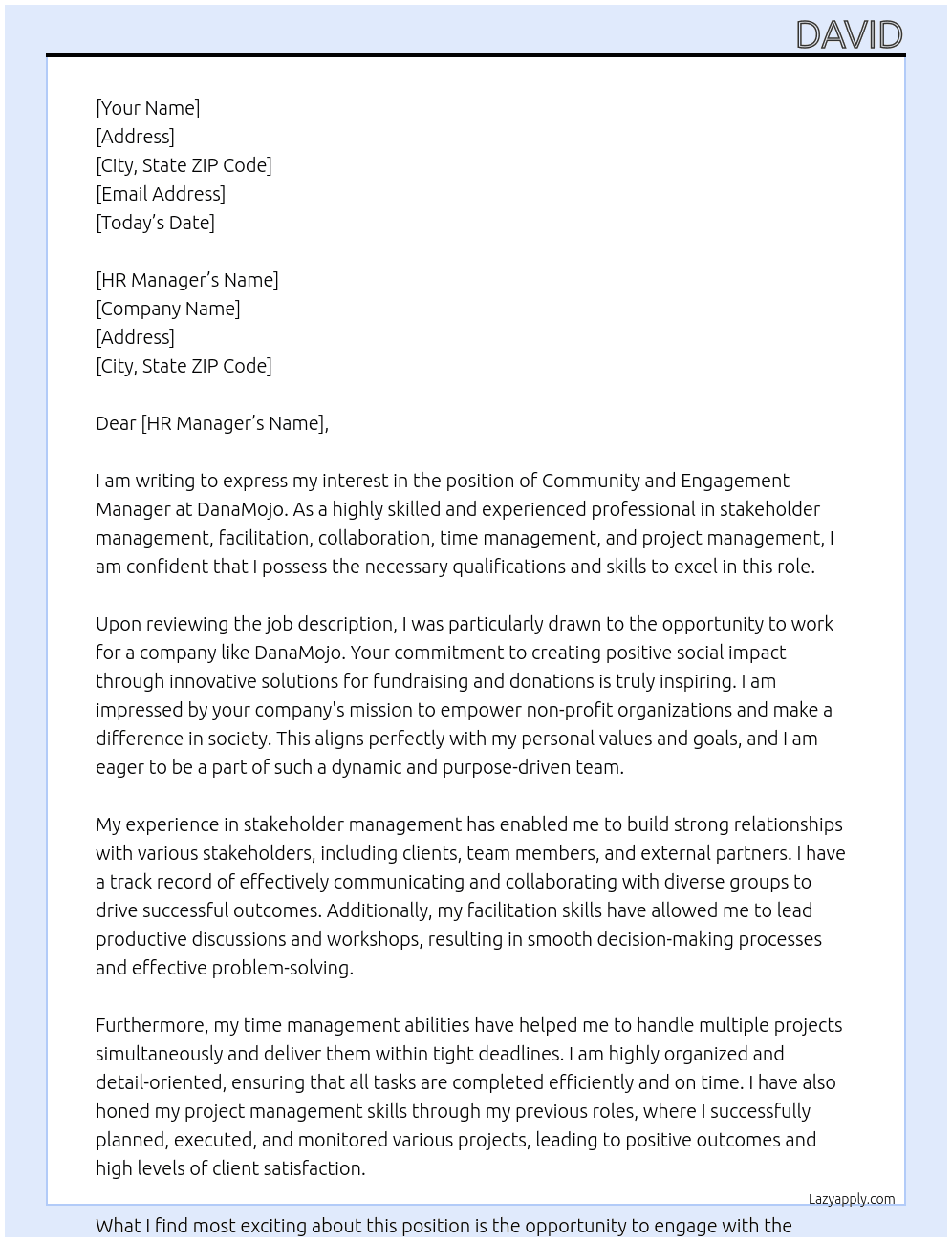 Community and Engagement Manager At DanaMojo Cover Letter