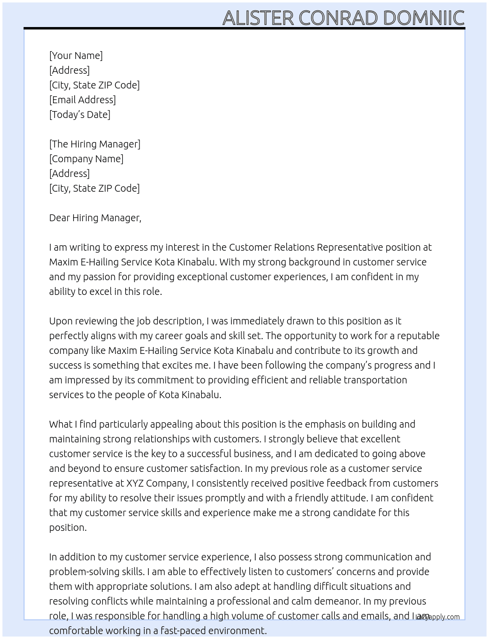 CUSTOMER RELATIONS REPRESENTATIVE At Maxim E-Haiiling Service Kota Knabalu Cover Letter