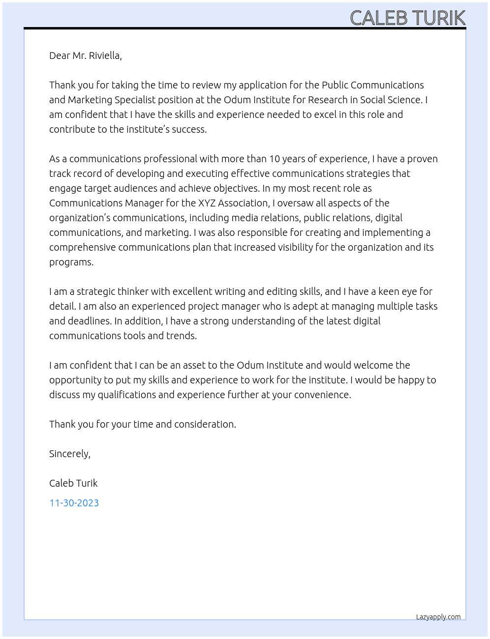 Public Communications and Marketing Specialist At Odum Institute for Research in Social Science Cover Letter