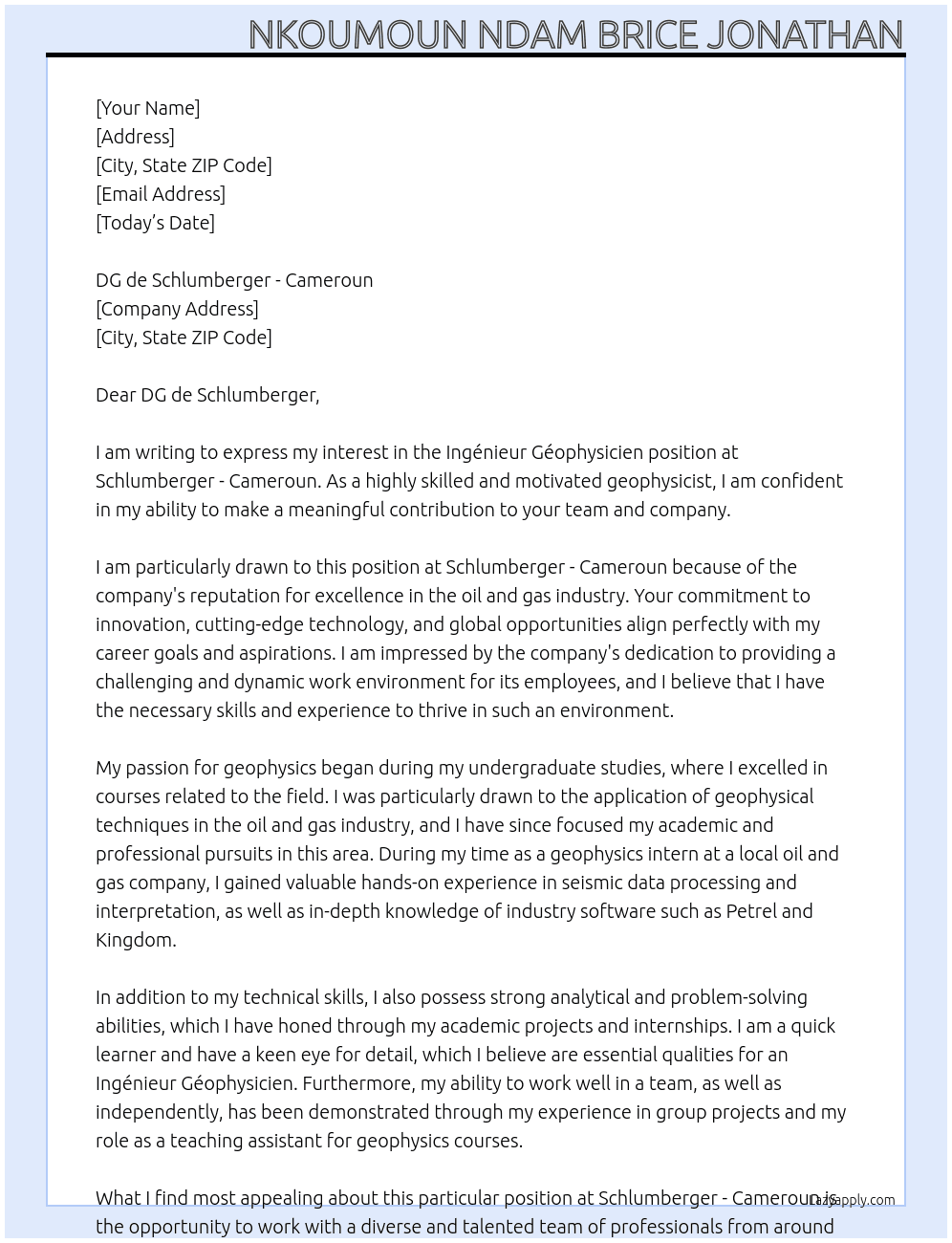 Ingénieur Géophysicien  At Schlumberger - Cameroun  Cover Letter