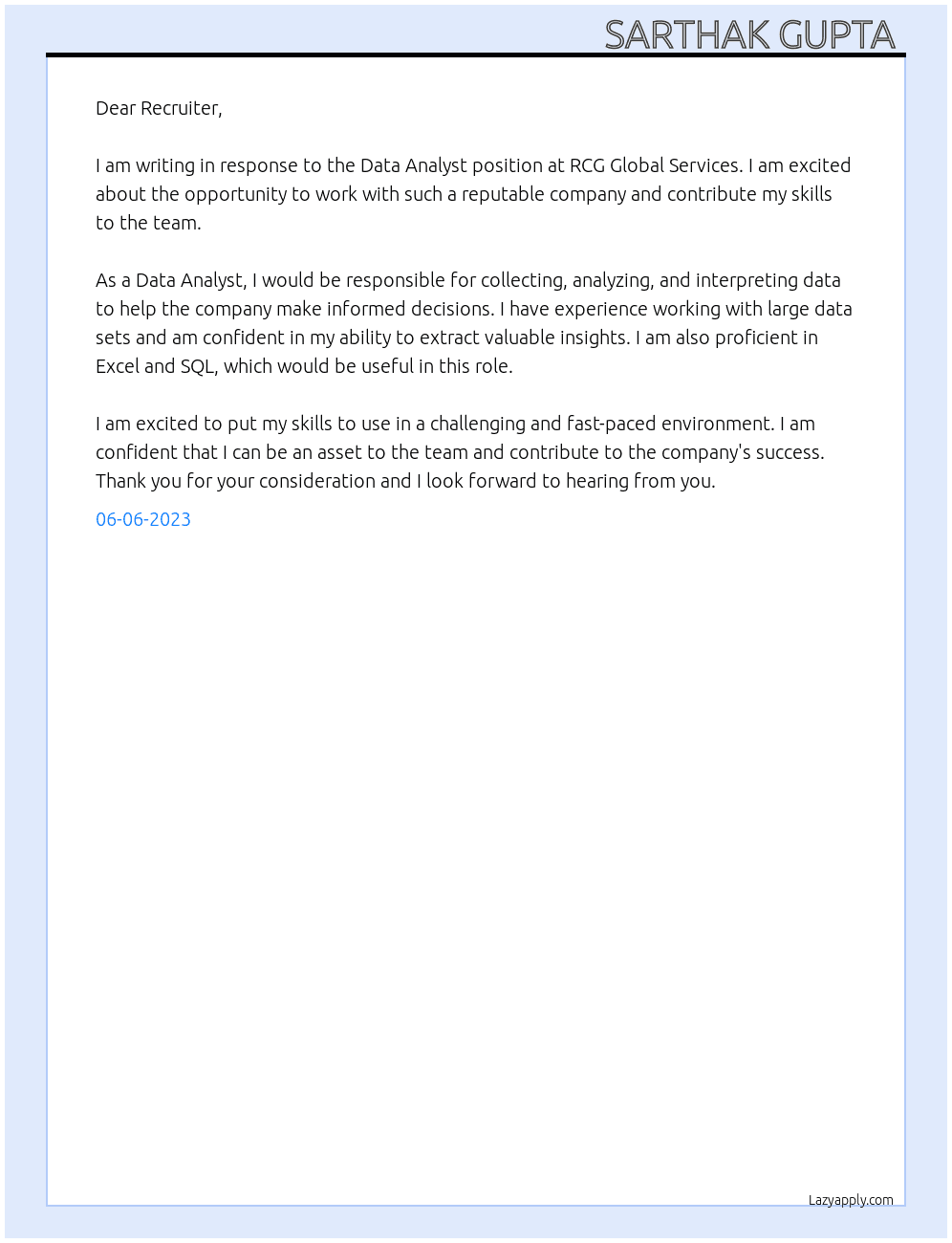 Data Analyst  At RCG Global Services  Cover Letter