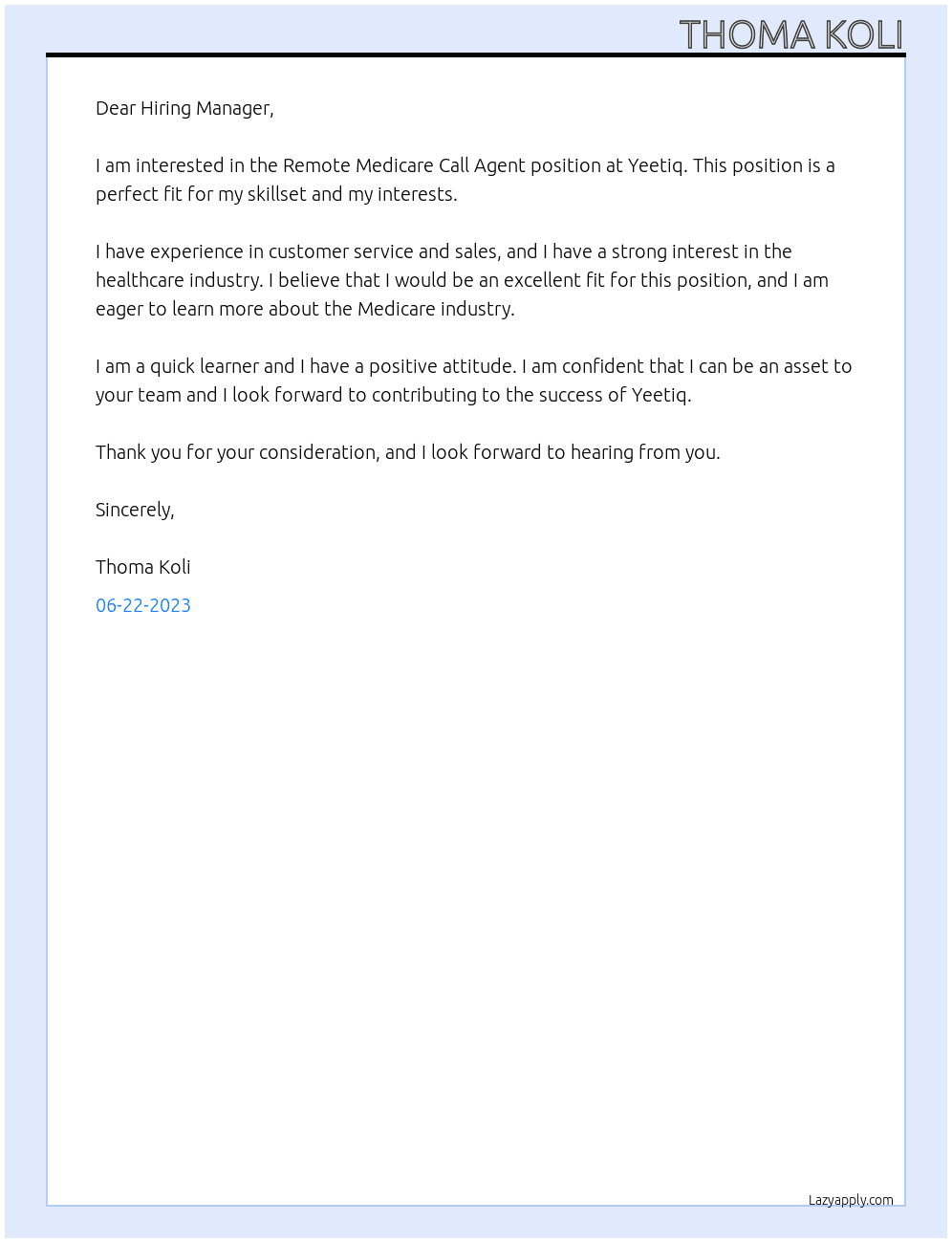 Remote Medicare Call Agent At Yeetiq Cover Letter