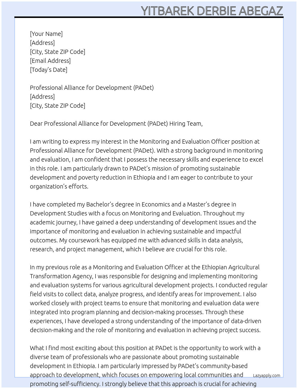 Monitoring and Evaluation officer At Professional Alliance for Development (PADet) Cover Letter