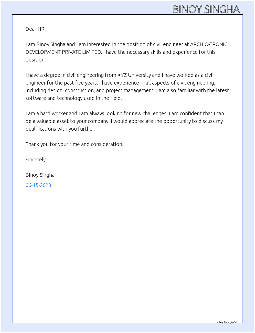 Civil engineer  At ARCHIO-TRONIC DEVELOPMENT PRIVATE LIMITED Cover Letter