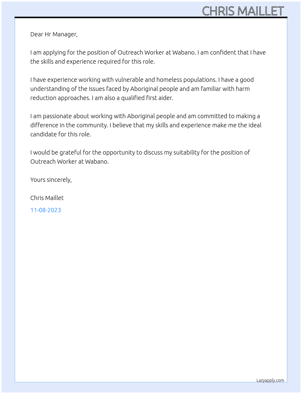 Outreach Worker  At Wabano Cover Letter