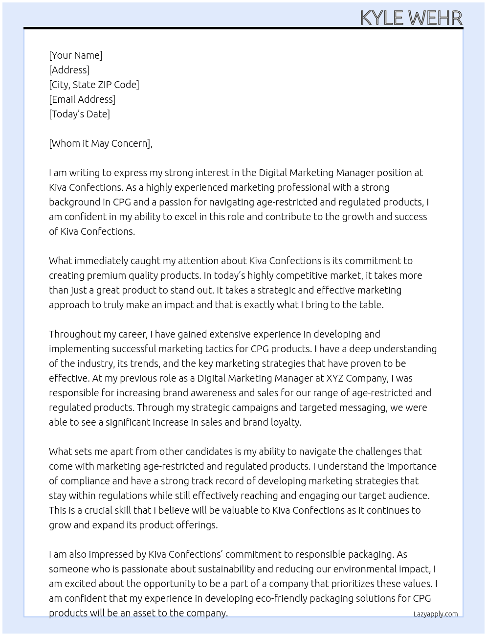 Digital Marketing Manager At Kiva Confections Cover Letter