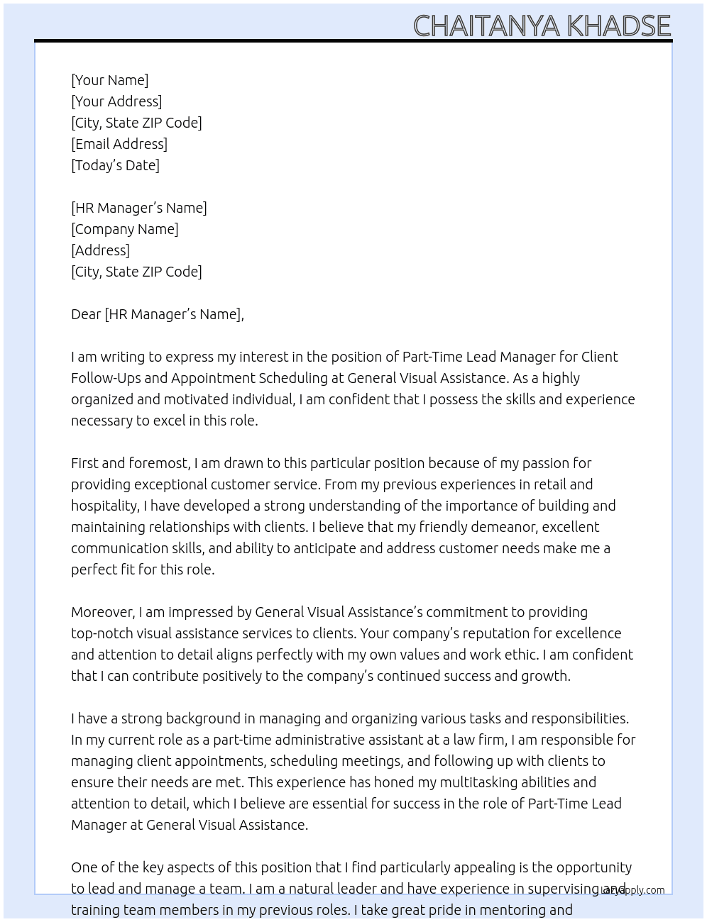 Part-Time Lead Manager Needed for Client Follow-Ups and Appointment Scheduling At General visual assistance  Cover Letter