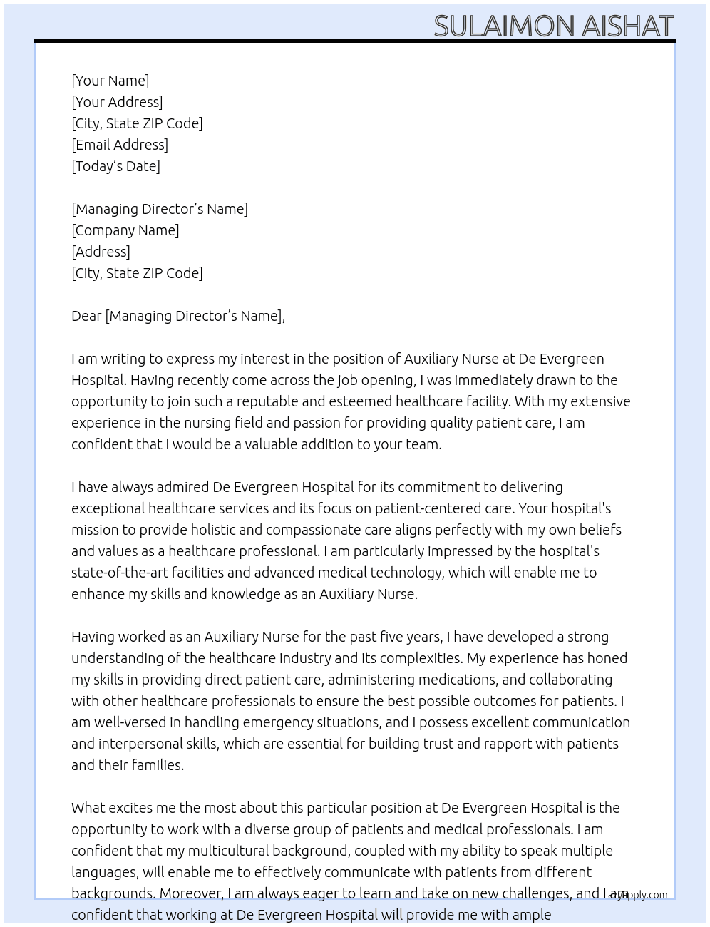 Auxiliary nurse At De evergreen hospital Cover Letter