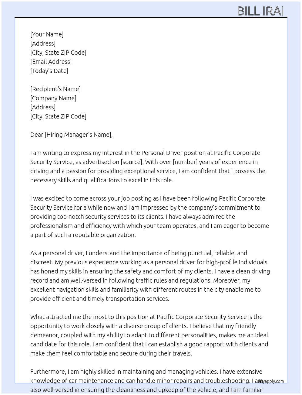 Personal driver  At Pacific Corporate Security Service  Cover Letter