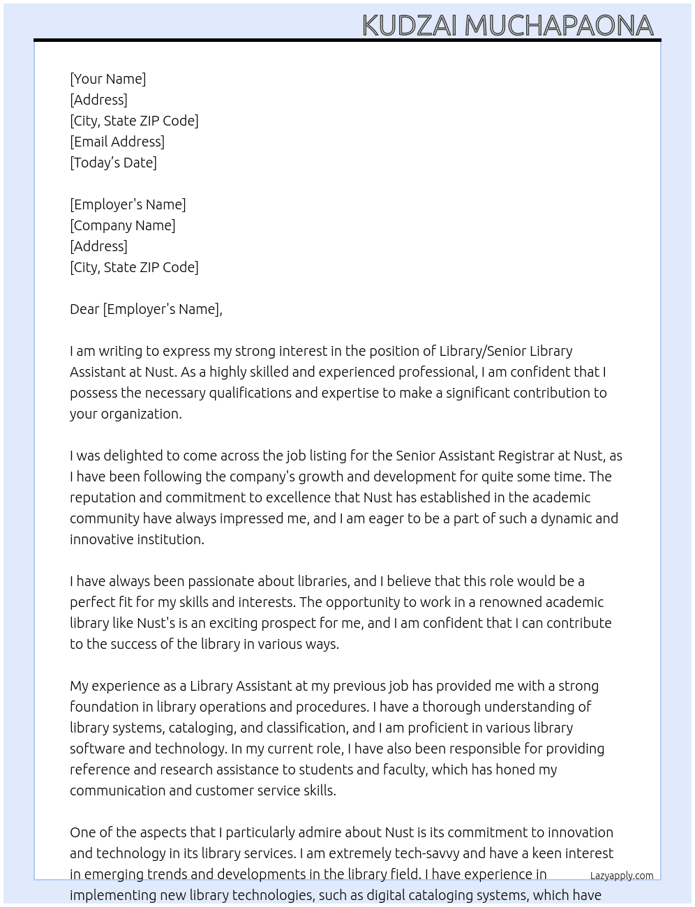 Library/senior library assistant  At Nust Cover Letter