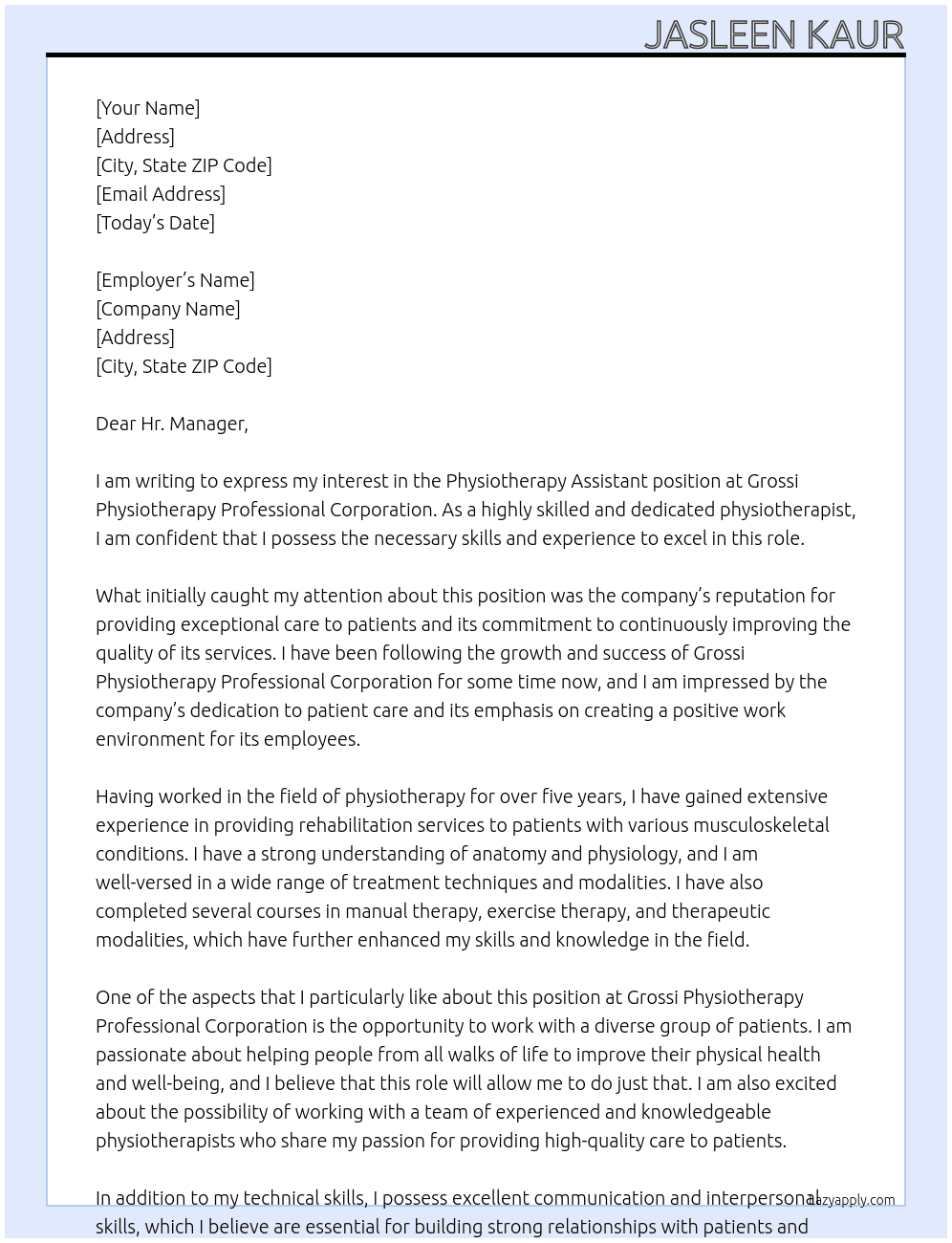 Physiotherapy Assistant At Grossi Physiotherapy Professional Corporation Cover Letter