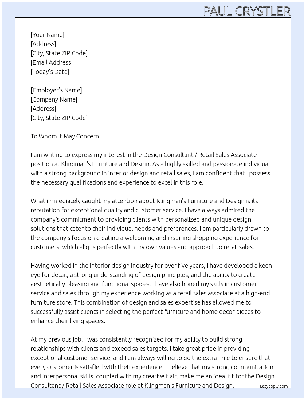 Design Consultant / Retail Sales Associate At Klingman's furniture and design  Cover Letter