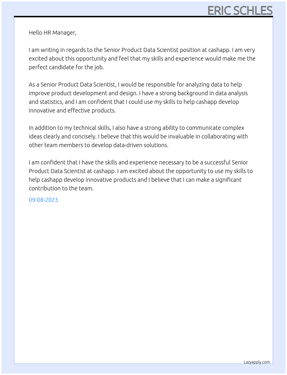 Senior Product Data Scientist At cashapp Cover Letter