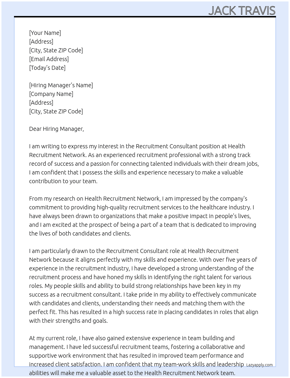 Recruitment consultant  At Health Recruitment Network  Cover Letter