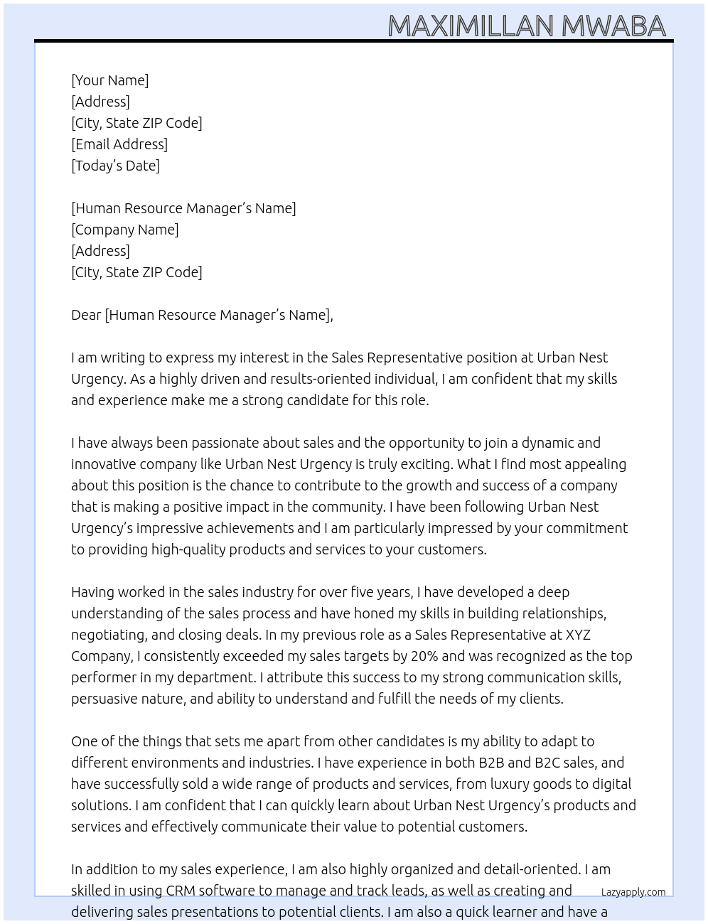 Sales representative  At Urban Nest Urgency  Cover Letter