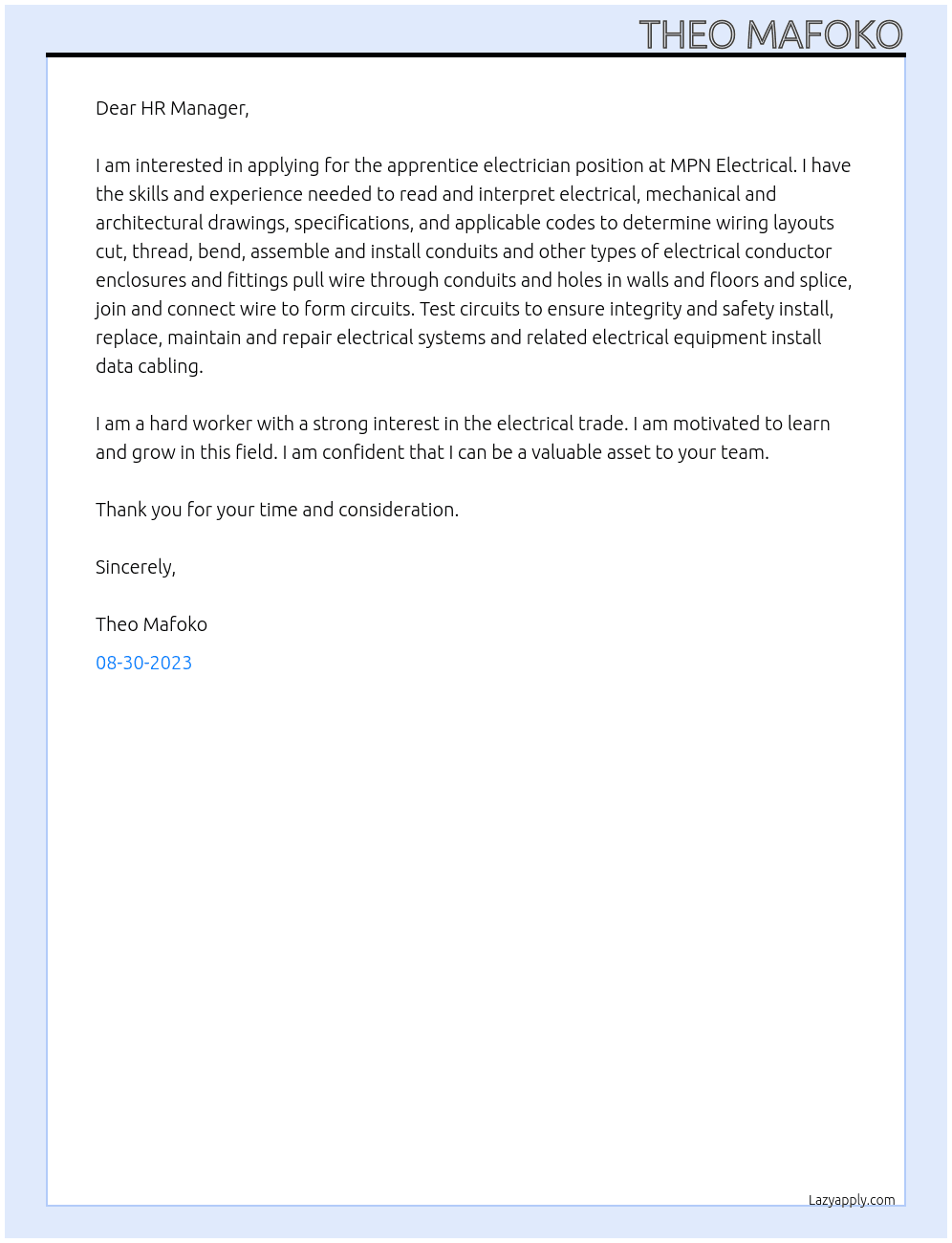 Apprentice electrician  At MPN Electrical  Cover Letter