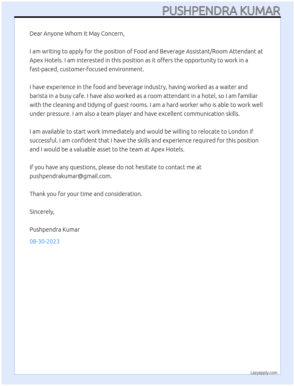 Food and beverage assistant, room attendant  At Apex hotels Cover Letter