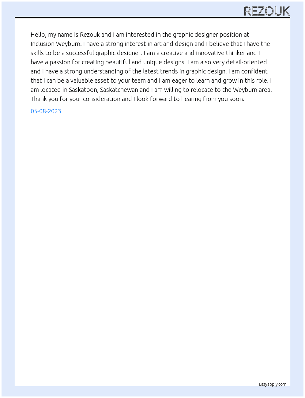 graphique desginer At INCLUSION WEYBURN Cover Letter
