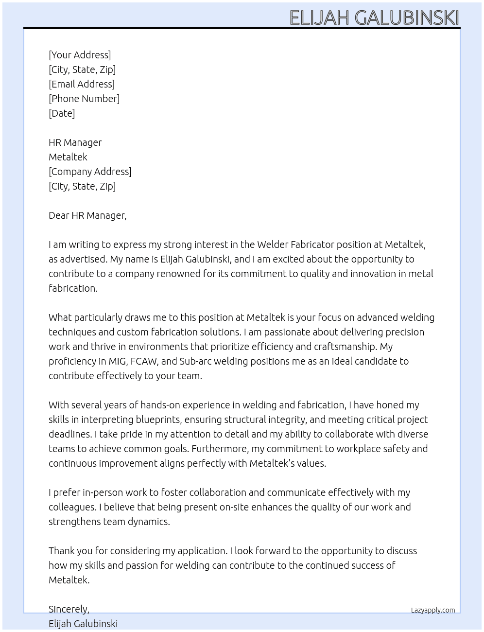 Welder Fabricator  At Metaltek Cover Letter