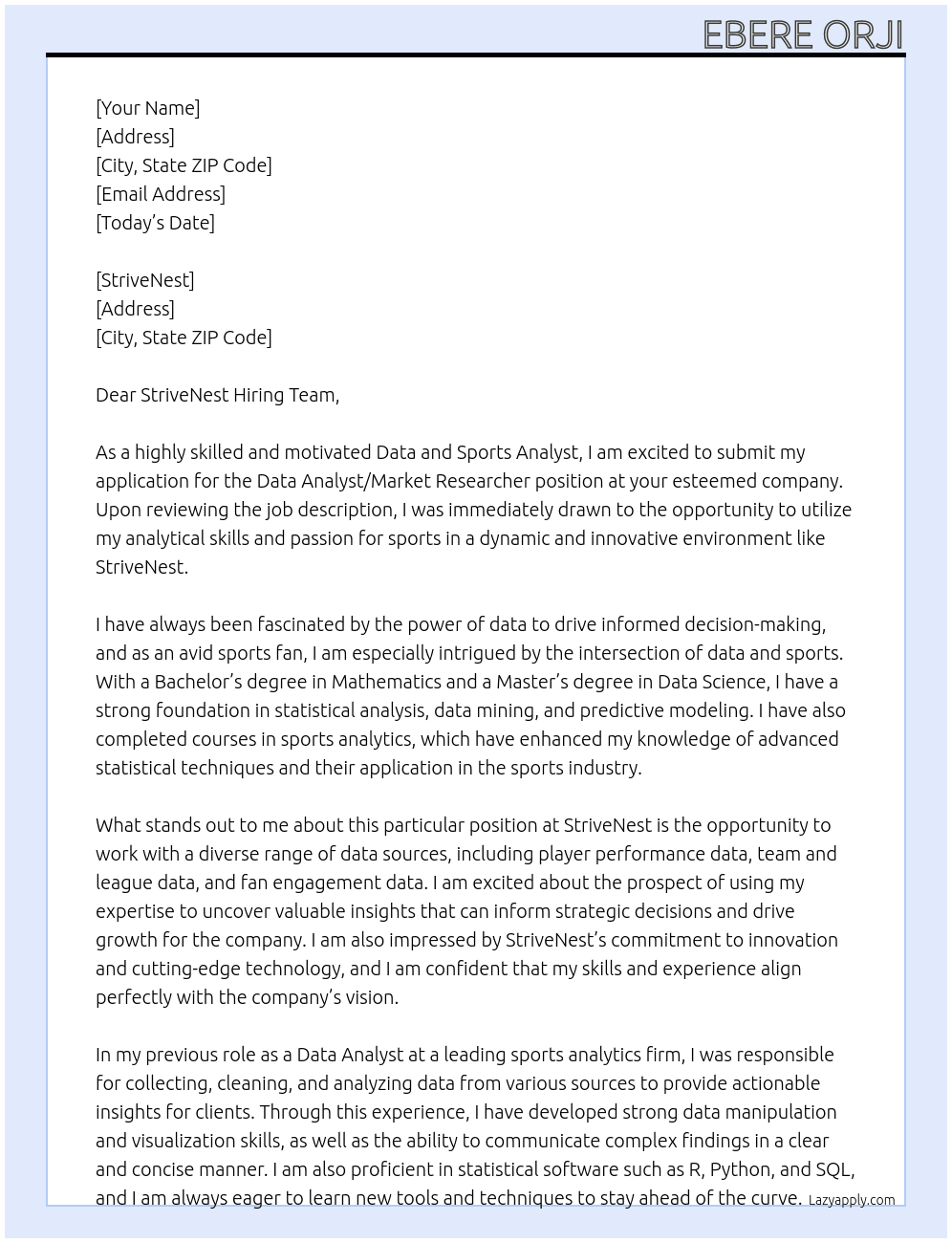 DATA and Sports ANALYST At Data Analyst/Market Researcher Cover Letter