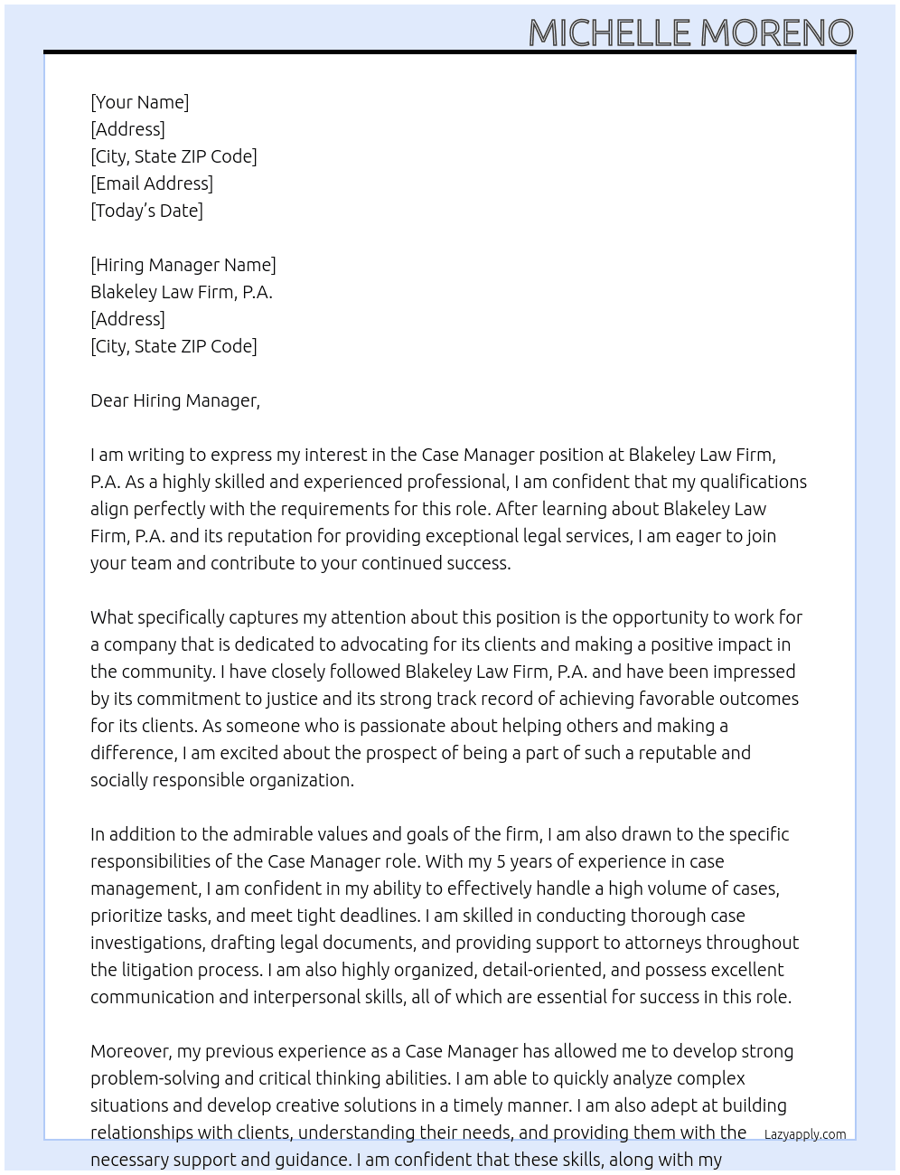 Case manager At Blakeley Law Firm, P.A. Cover Letter