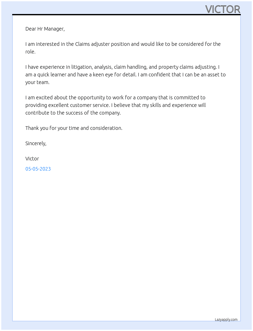 Claims adjuster At n/a Cover Letter