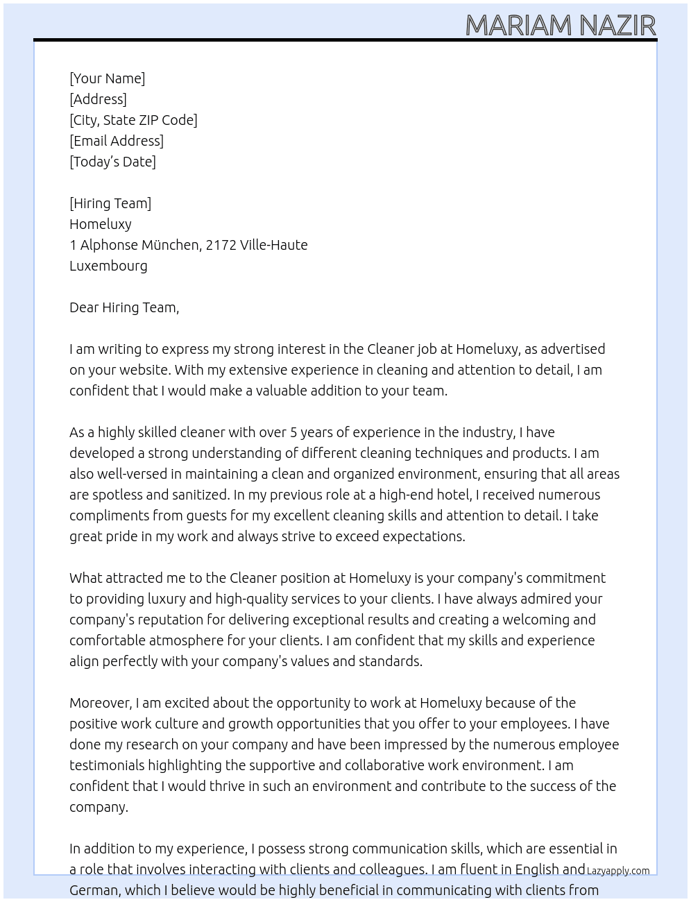 Cleaner job at Homeluxy  At Homeluxy  Cover Letter