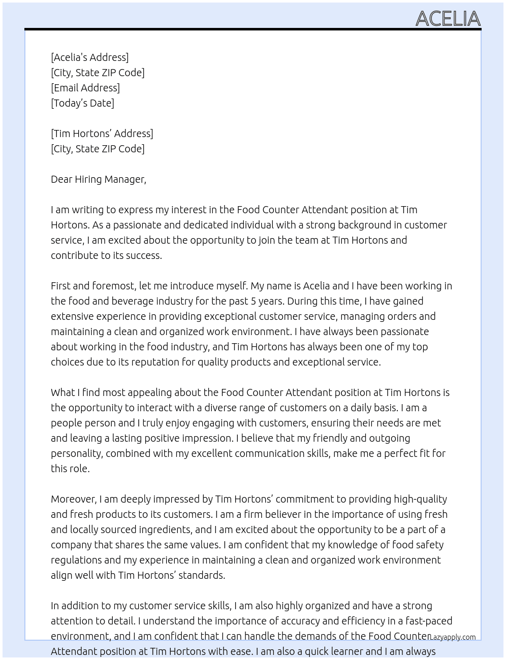 food counter attendant At Tim Hortons Cover Letter