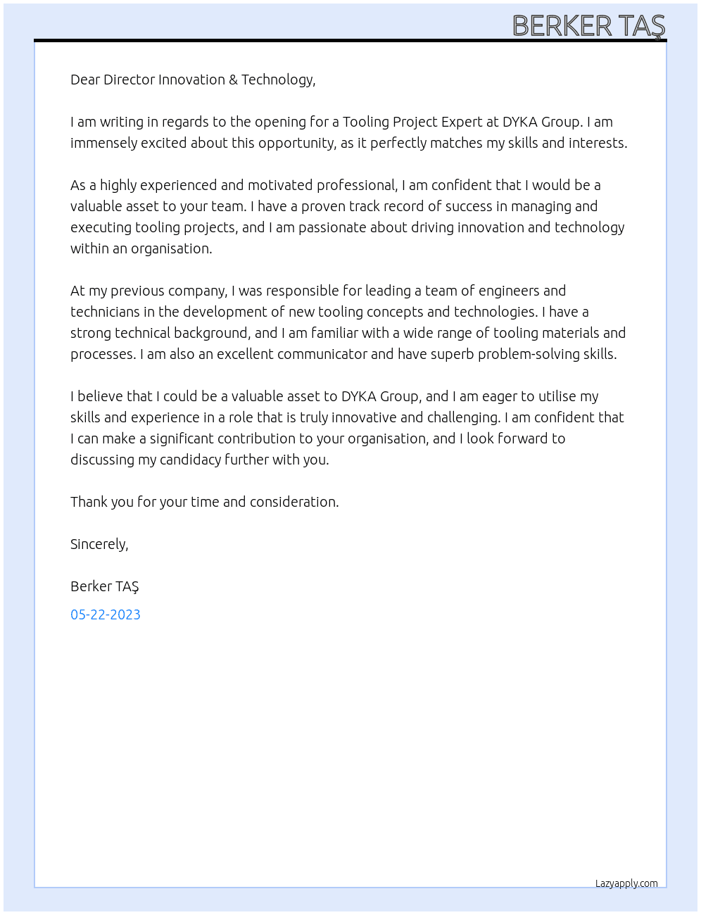 Tooling Project Expert At DYKA Group Cover Letter