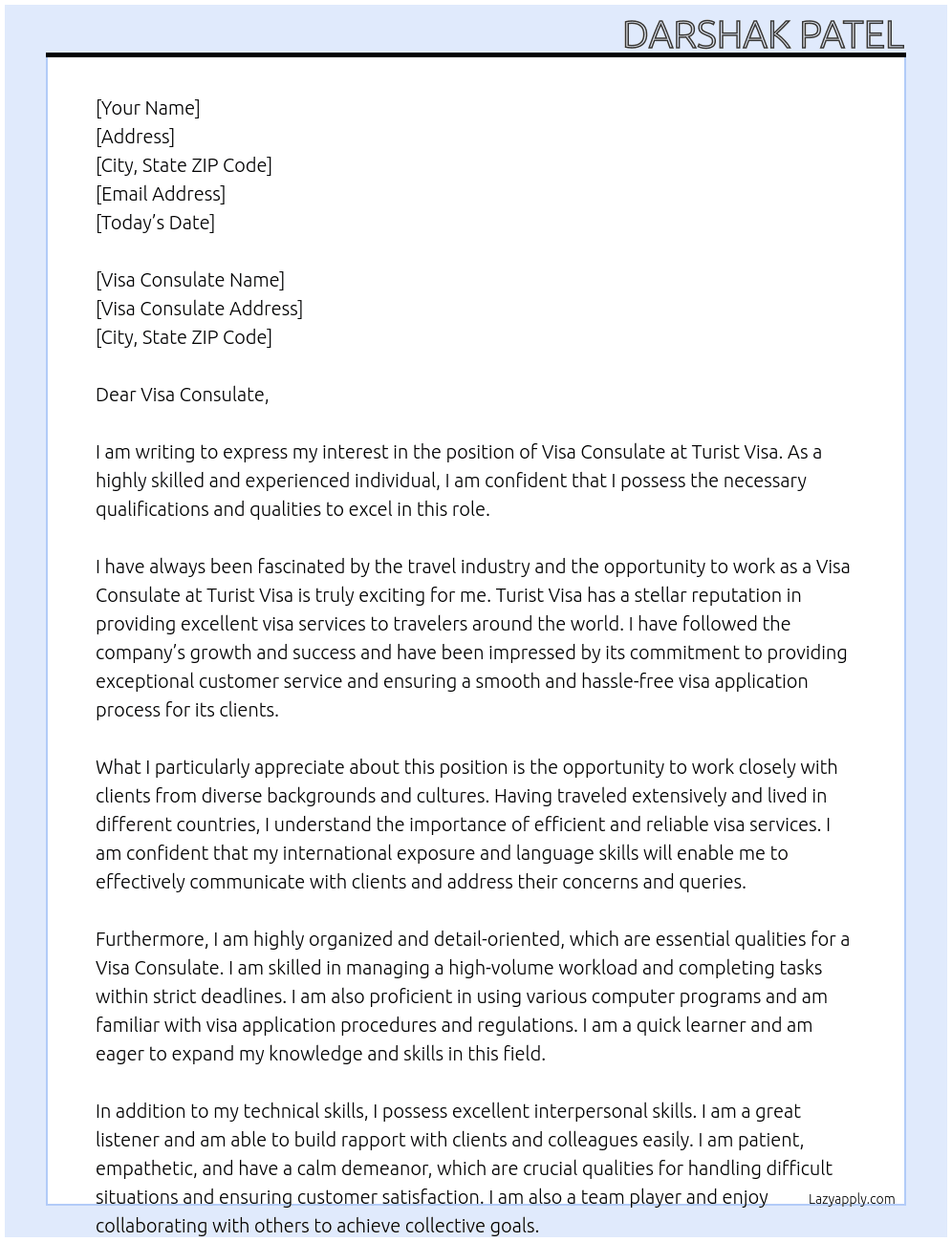 to visa consulate At turist visa Cover Letter